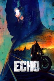 Echo: Saison 1