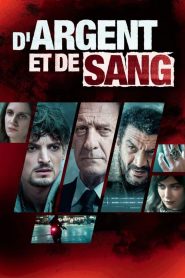 D’argent et de sang: Saison 1