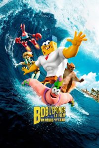 Bob l’éponge, le film : Un héros sort de l’eau