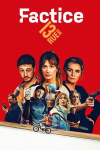 Factice: Saison 1