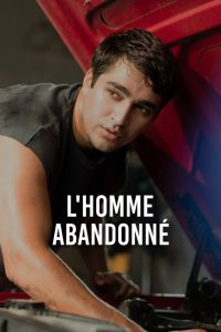 L’Homme abandonné
