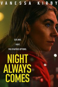 Night Always Comes