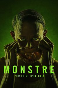 Monstre : L’histoire d’Ed Gein