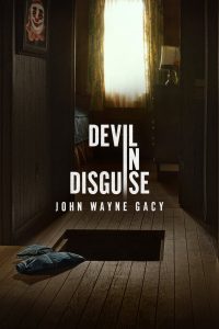 Devil in Disguise: John Wayne Gacy: Saison 1